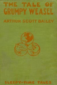 The Tale of Grumpy Weasel
Sleepy-Time Tales book cover