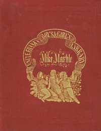 Mike Marble: His Crotchets and Oddities. book cover