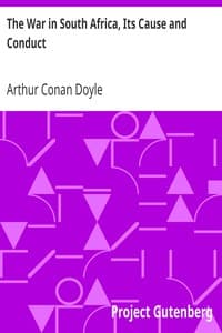 The War in South Africa, Its Cause and Conduct book cover