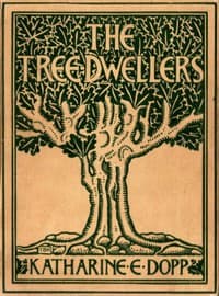 The Tree-Dwellers