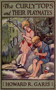 The Curlytops and Their Playmates; Or, Jolly Times Through the Holidays book cover