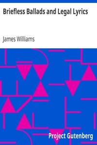 Briefless Ballads and Legal Lyrics
Second Series book cover