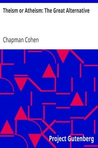 Theism or Atheism: The Great Alternative book cover