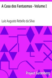 A Casa dos Fantasmas - Volume I
Episodio do Tempo dos Francezes