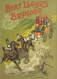 Bert Lloyd's Boyhood: A Story from Nova Scotia book cover