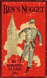 Ben's Nugget; Or, A Boy's Search For Fortune book cover
