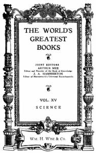 The World's Greatest Books — Volume 15 — Science book cover