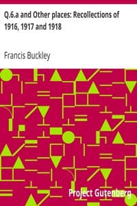 Q.6.a and Other places: Recollections of 1916, 1917 and 1918 book cover