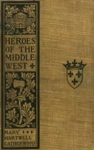 Heroes of the Middle West: The French