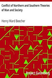 Conflict of Northern and Southern Theories of Man and Society
Great Speech, Delivered in New York City book cover