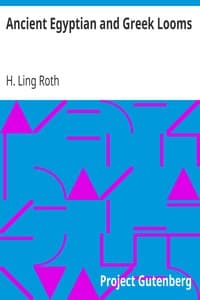 Ancient Egyptian and Greek Looms book cover