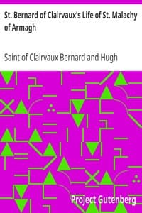 St. Bernard of Clairvaux's Life of St. Malachy of Armagh