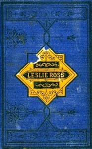 Leslie Ross; or, Fond of a Lark