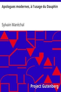 Apologues modernes, à l'usage du Dauphin
premières leçons du fils ainé d'un roi book cover
