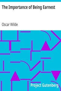 The Importance of Being Earnest