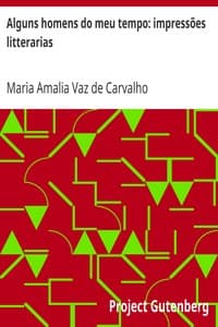 Alguns homens do meu tempo: impressões litterarias