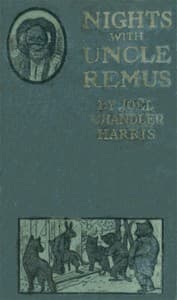 Nights With Uncle Remus: Myths and Legends of the Old Plantation book cover