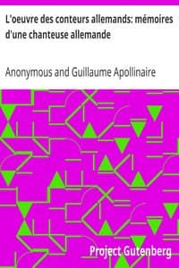 L'oeuvre des conteurs allemands: mémoires d'une chanteuse allemande
traduit pour la première fois en français avec des fragments inédits
