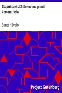 Iltapuhteeksi 2: Kokoelma pieniä kertomuksia