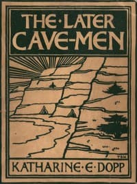 The Later Cave-Men book cover