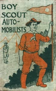 The Boy Scout Automobilists; Or, Jack Danby in the Woods book cover