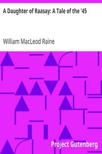 A Daughter of Raasay: A Tale of the '45 book cover