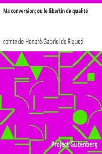 Ma conversion; ou le libertin de qualité