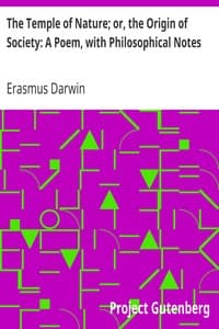 The Temple of Nature; or, the Origin of Society: A Poem, with Philosophical Notes book cover