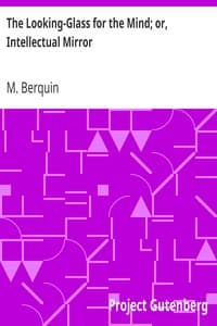 The Looking-Glass for the Mind; or, Intellectual Mirror book cover