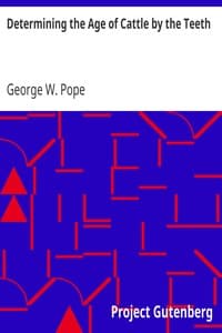 Determining the Age of Cattle by the Teeth book cover