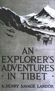 An Explorer's Adventures in Tibet book cover