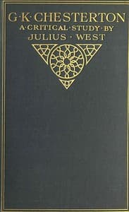 G. K. Chesterton, A Critical Study