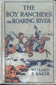 The Boy Ranchers on Roaring River; Or, Diamond X and the Chinese Smugglers book cover