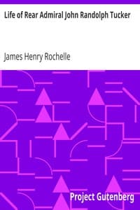 Life of Rear Admiral John Randolph Tucker book cover