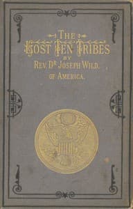 The Lost Ten Tribes, and 1882