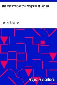 The Minstrel; or the Progress of Genius
with some other poems