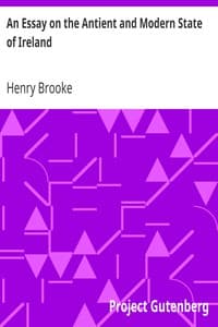 An Essay on the Antient and Modern State of Ireland book cover