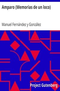 Amparo (Memorias de un loco)
