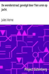 De wonderstraal; gevolgd door Tien uren op jacht book cover