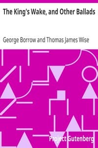 The King's Wake, and Other Ballads book cover