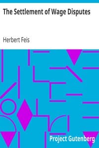 The Settlement of Wage Disputes book cover