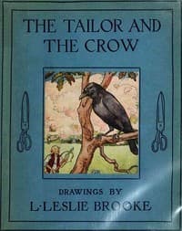 The Tailor and the Crow: An Old Rhyme with New Drawings book cover