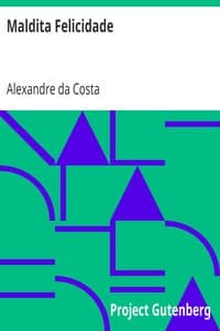 Maldita Felicidade book cover
