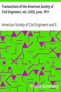 Transactions of the American Society of Civil Engineers, vol. LXXII, June, 1911
Water Purification Plant, Washington, D. C. Results of Operation.
