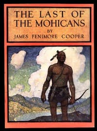 The Last of the Mohicans: A Narrative of 1757 book cover