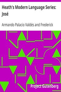 Heath's Modern Language Series: José