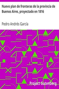 Nuevo plan de fronteras de la provincia de Buenos Aires, proyectado en 1816