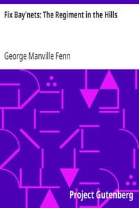 Fix Bay'nets: The Regiment in the Hills book cover