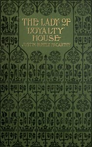 The Lady of Loyalty House: A Novel