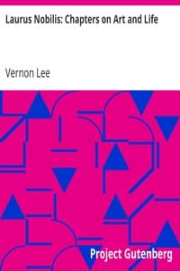 Laurus Nobilis: Chapters on Art and Life